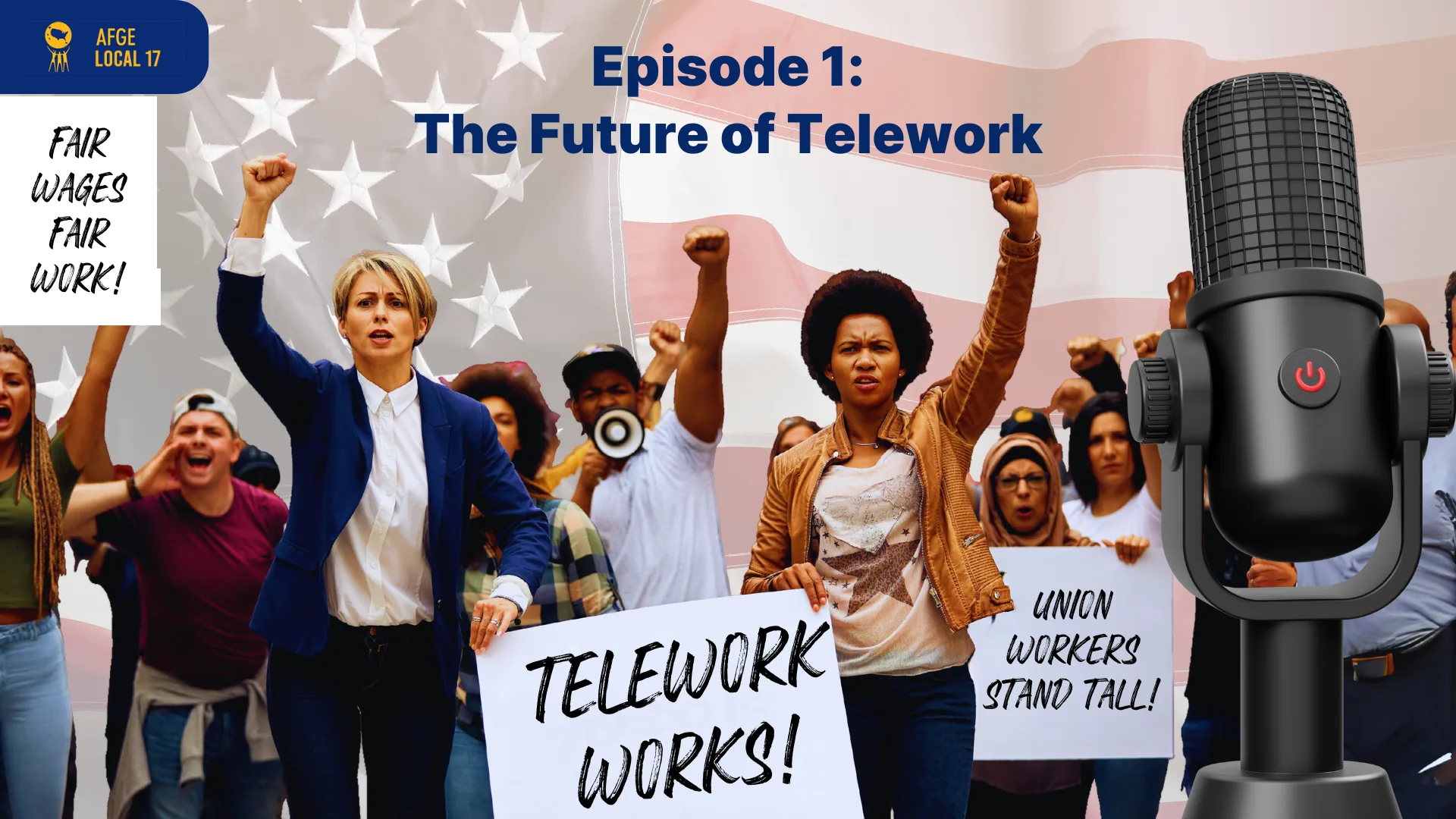 Big News: The AFGE Local 17 Podcast is Live! Telework and the Road Ahead
