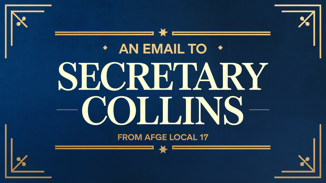 An Email to Secretary Collins from AFGE Local 17