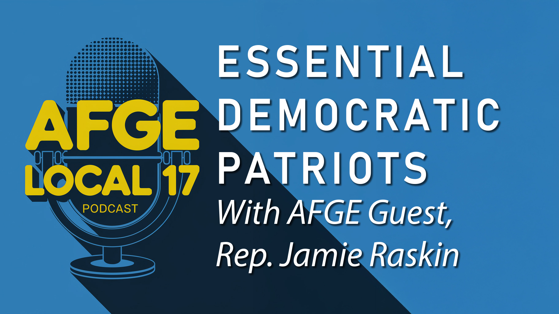 Essential Democratic Patriots: Jamie Raskin Shares 4 Unshakable Truths to Defend our Rights