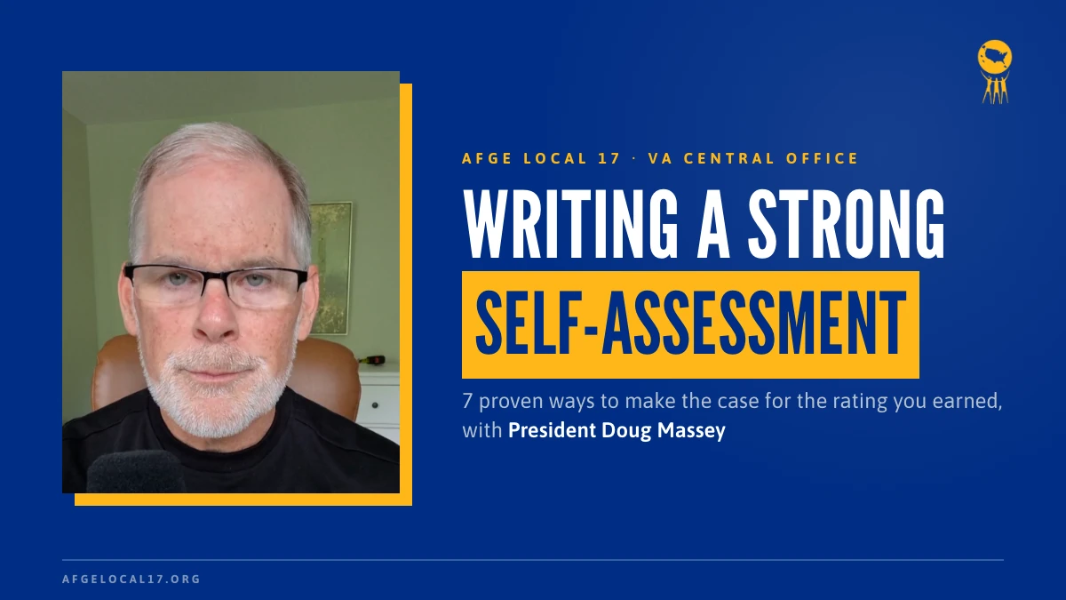 AFGE Local 17 President Doug Massey with the title Writing a Strong Self-Assessment, a federal employee self-assessment guide
