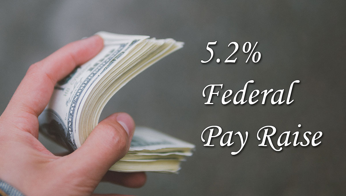 President Biden's 5.2% Federal Pay Raise for 2024: A Closer Look