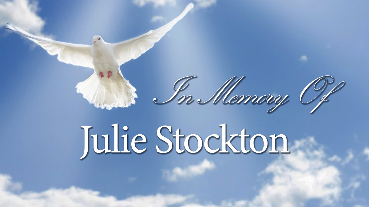 In Memory of Julie Stockton